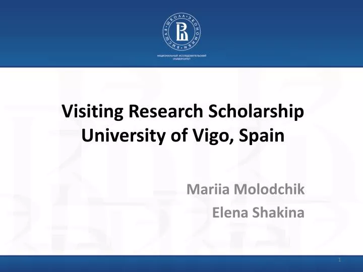 visiting research scholarship university of vigo spain