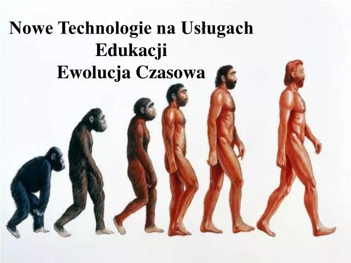 nowe technologie na us ugach edukacji ewolucja czasowa