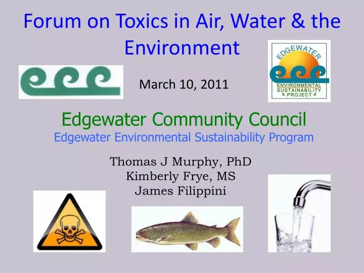 forum on toxics in air water the environment