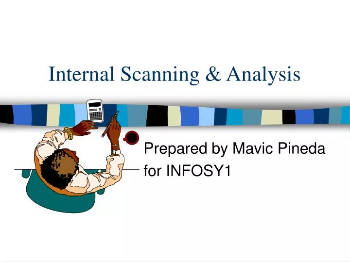 internal scanning analysis