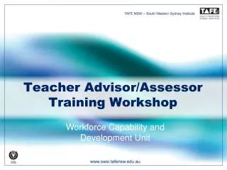Teacher Advisor/Assessor Training Workshop