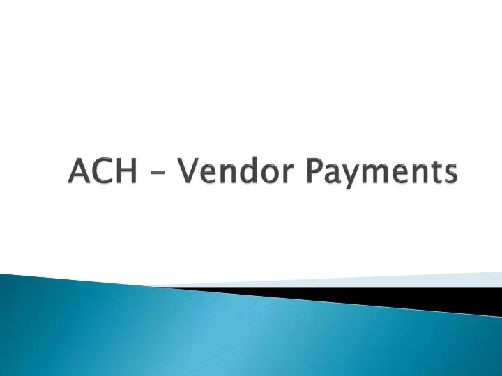 ach vendor payments