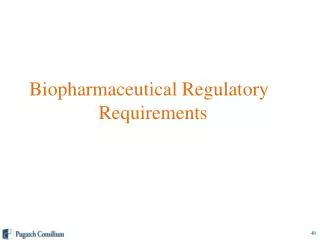 Biopharmaceutical Regulatory