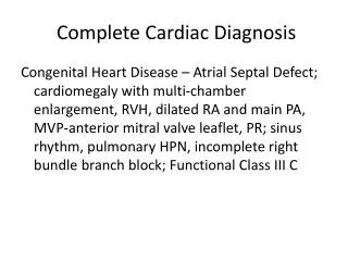 Complete Cardiac Diagnosis