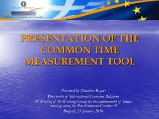 PRESENTATION OF THE COMMON TIME MEASUREMENT TOOL