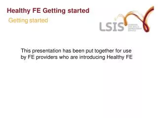 Healthy FE Getting started