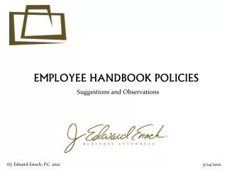 EMPLOYEE HANDBOOK POLICIES