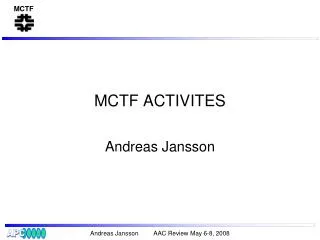 MCTF ACTIVITES