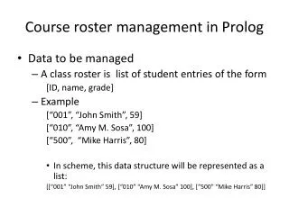 Course roster management in Prolog