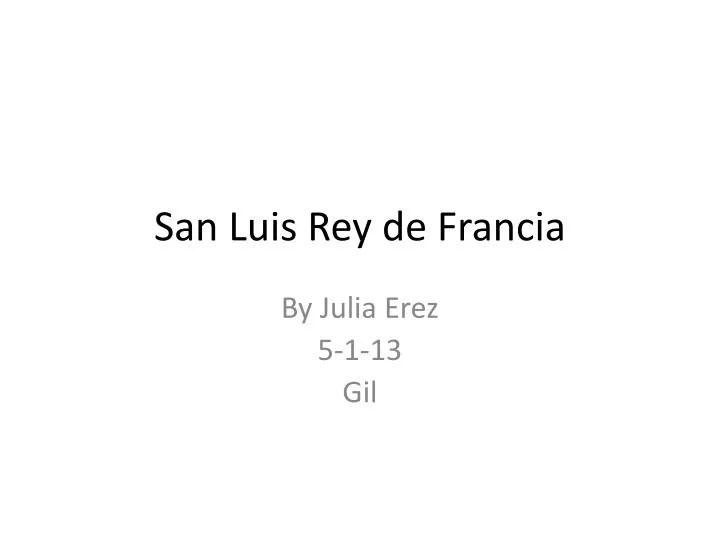 san luis rey de francia