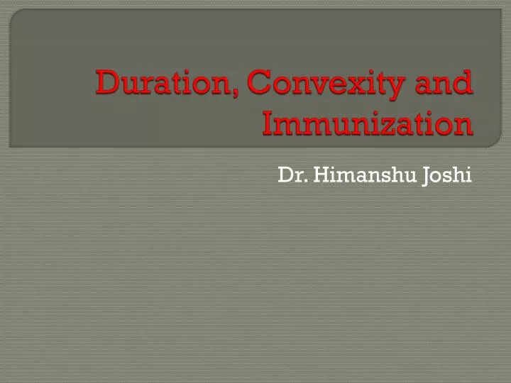 duration convexity and immunization