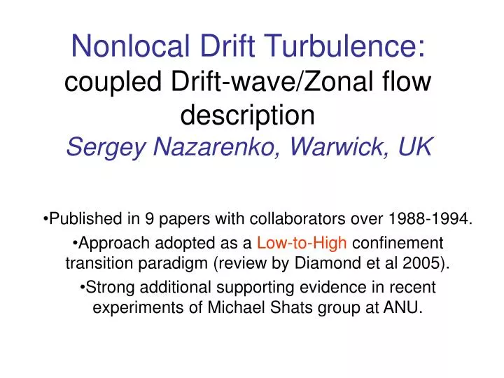 nonlocal drift turbulence coupled drift wave zonal flow description sergey nazarenko warwick uk