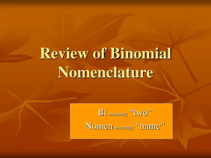 review of binomial nomenclature