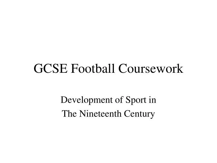 gcse football coursework
