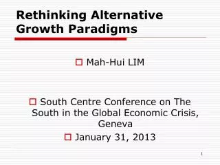 Rethinking Alternative Growth Paradigms