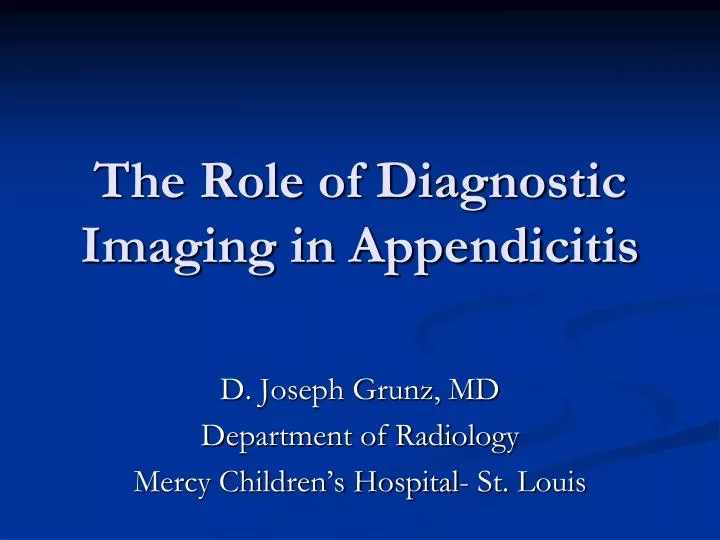 the role of diagnostic imaging in appendicitis