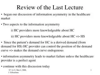 Review of the Last Lecture