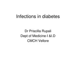 Infections in diabetes
