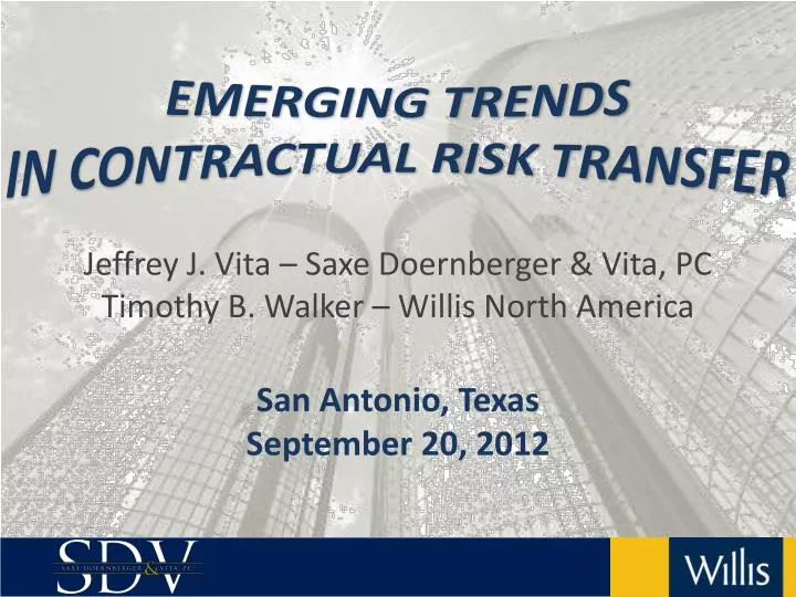 emerging trends in contractual risk transfer