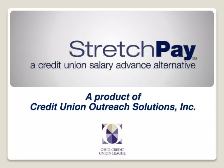 a product of credit union outreach solutions inc