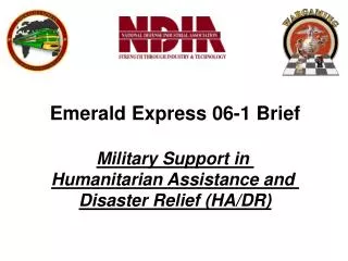 Emerald Express 06-1 Brief Military Support in Humanitarian Assistance and