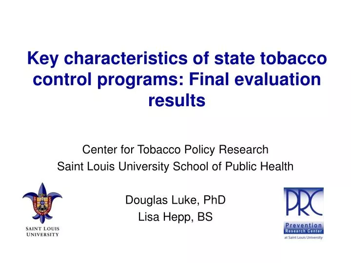 key characteristics of state tobacco control programs final evaluation results