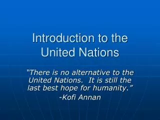 Introduction to the United Nations