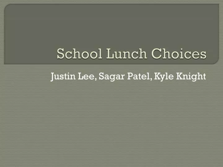 school lunch choices
