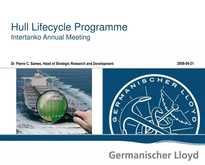 hull lifecycle programme intertanko annual meeting
