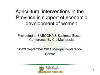 Agricultural interventions in the Province in support of economic development of women
