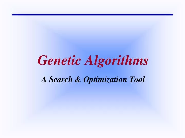 genetic algorithms a search optimization tool