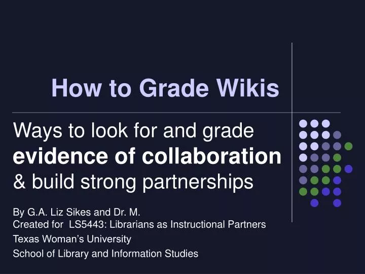 how to grade wikis