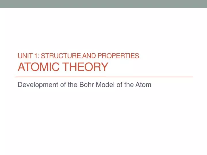 unit 1 structure and properties atomic theory