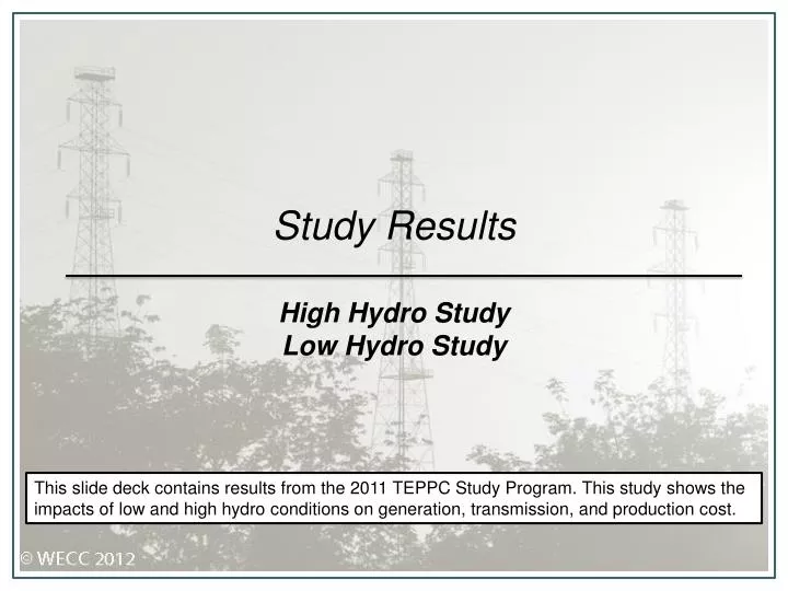 study results high hydro study low hydro study