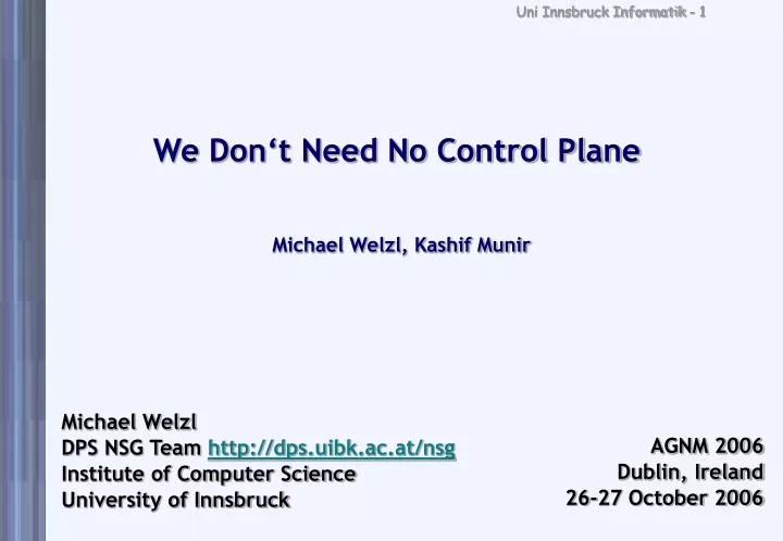 we don t need no control plane michael welzl kashif munir