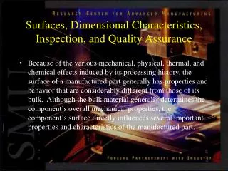 Surfaces, Dimensional Characteristics, Inspection, and Quality Assurance