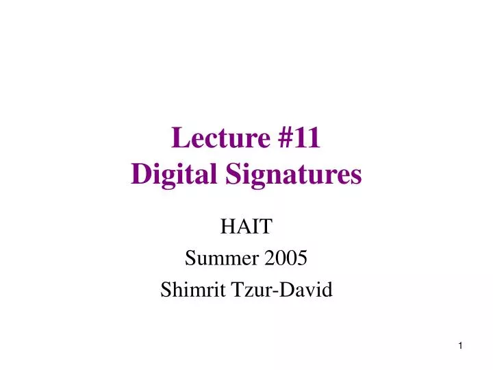 lecture 11 digital signatures