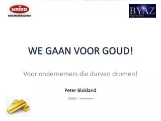we gaan voor goud