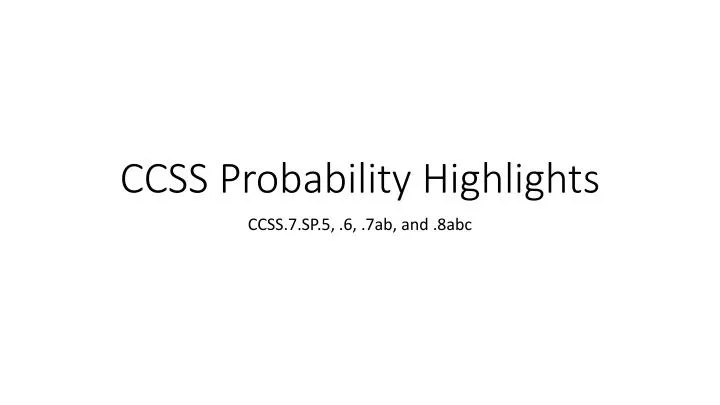 ccss probability highlights