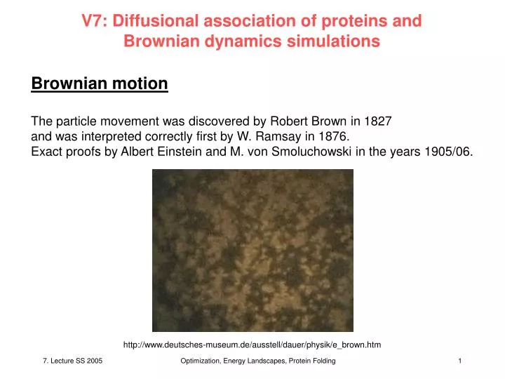v7 diffusional association of proteins and brownian dynamics simulations
