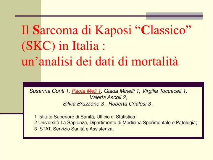 il s arcoma di kaposi c lassico skc in italia un analisi dei dati di mortalit