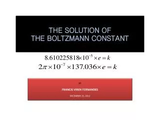 RECONSTRUCTION OF THE GAS EQUATION THE SOLUTION OF THE BOLTZMANN CONSTANT