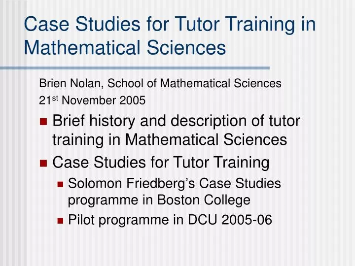 case studies for tutor training in mathematical sciences