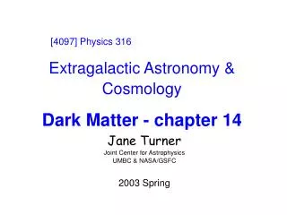 Extragalactic Astronomy &amp; Cosmology Dark Matter - chapter 14