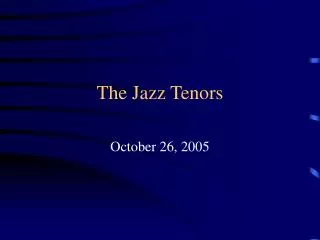 The Jazz Tenors