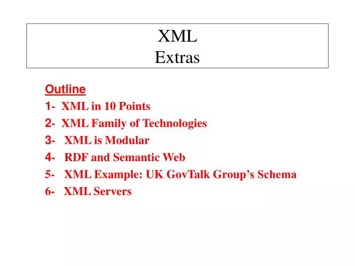 xml extras
