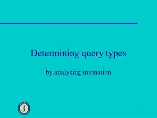 Determining query types