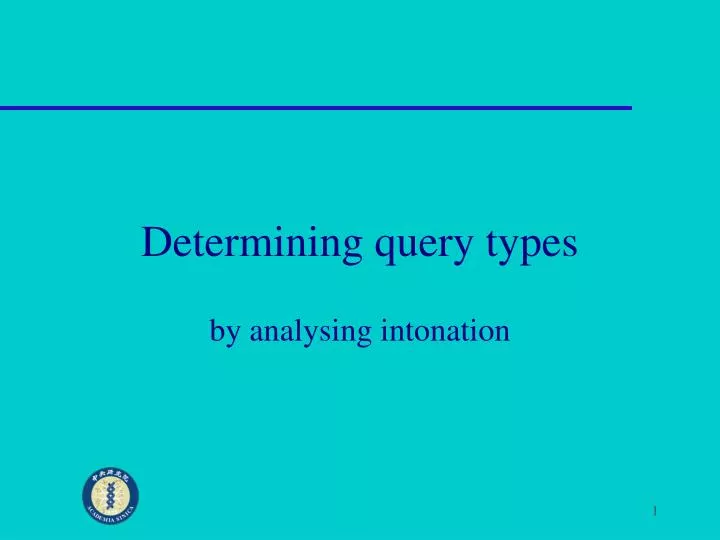 determining query types
