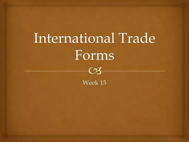 international trade forms