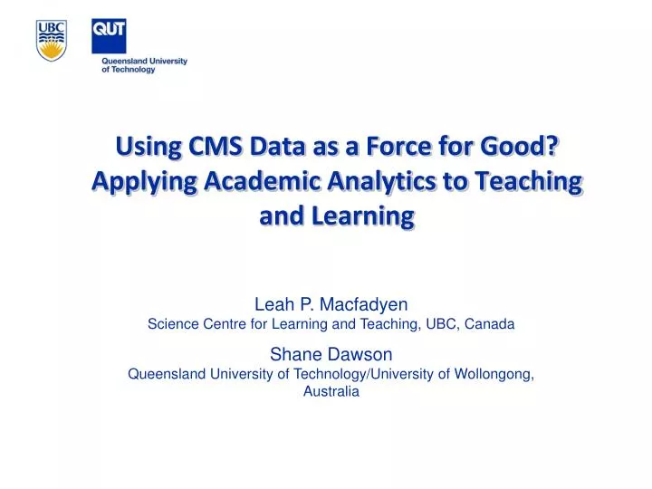using cms data as a force for good applying academic analytics to teaching and learning